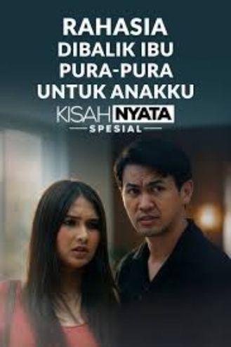 Rahasia di Balik Ibu Pura-Pura Untuk Anaku
