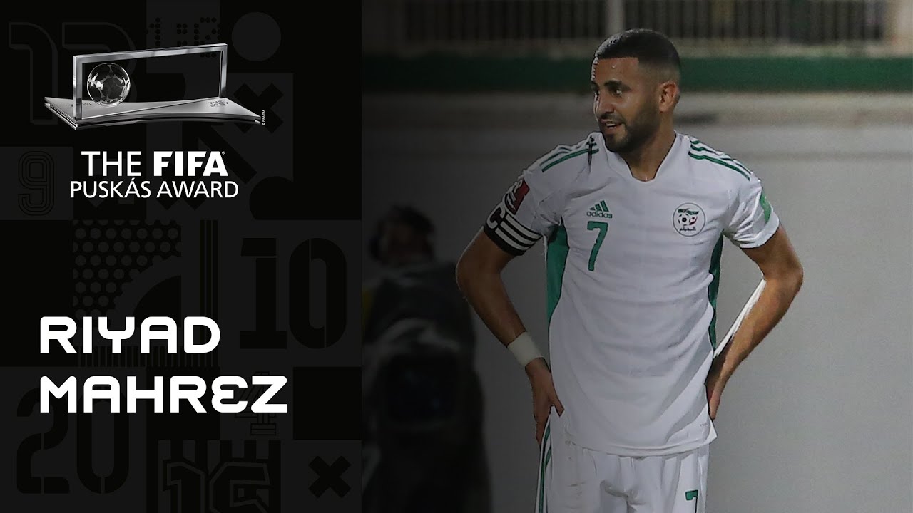 Riyad Mahrez Goal | FIFA Puskas Award 2021 Nominee backdrop