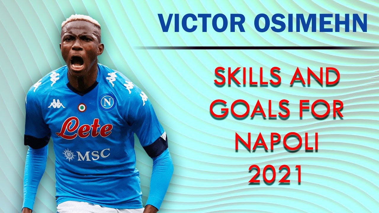 Football Skills | Best Football Skills Around | Victor Osimhen Skills Football And Goals 2021. backdrop