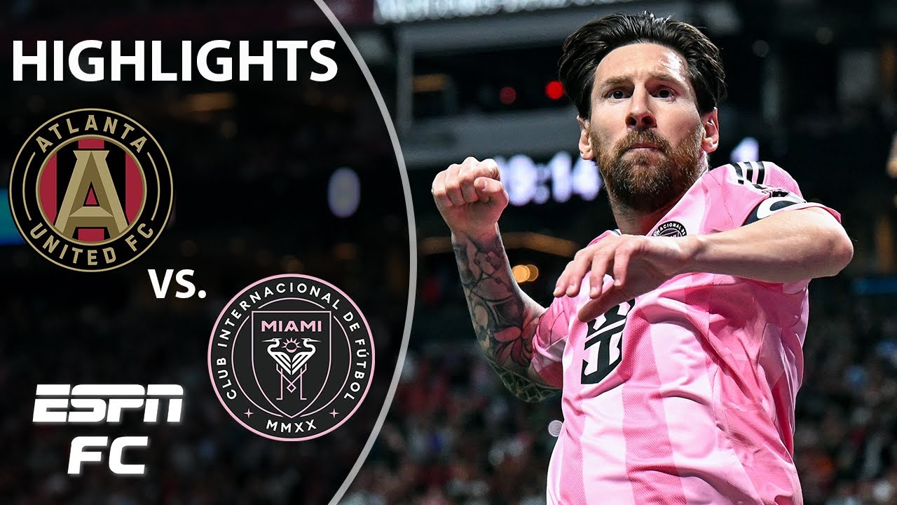 AMAZING LIONEL MESSI GOAL π₯ Atlanta United vs. Inter Miami | MLS Highlights | ESPN FC