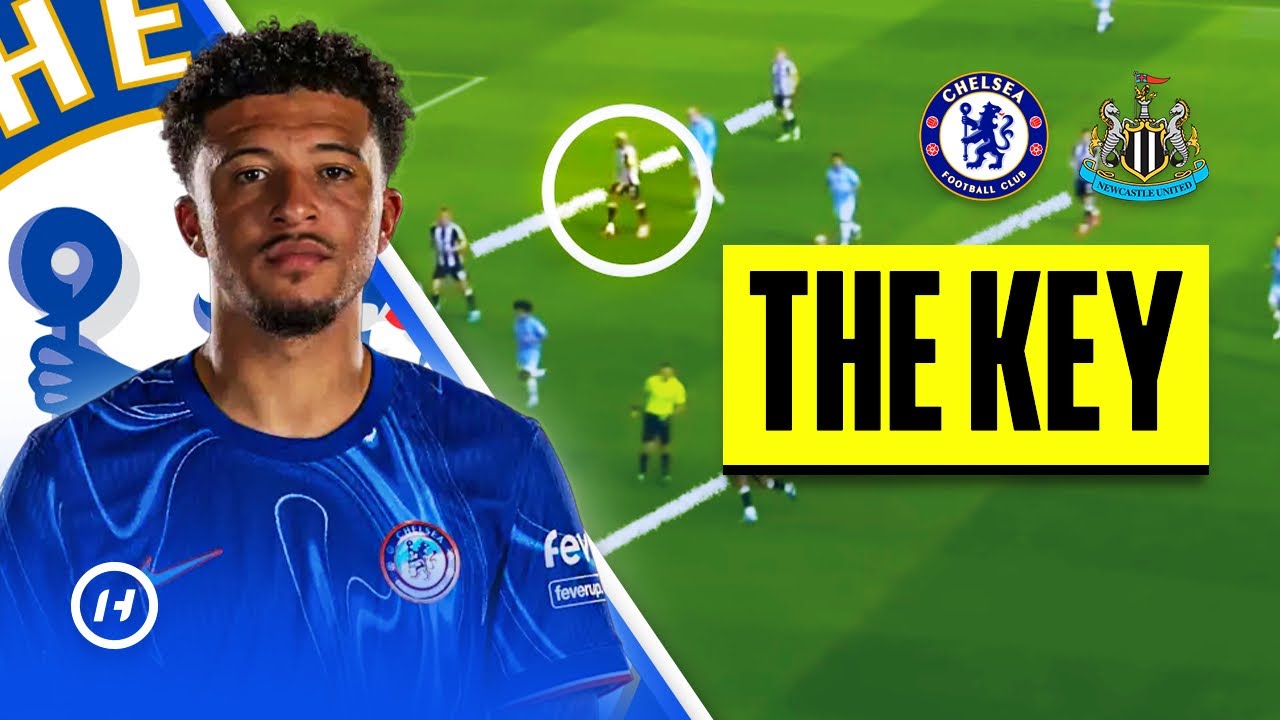 This is the KEY for Chelsea to dismantle Newcastle - Tactical Analysis background