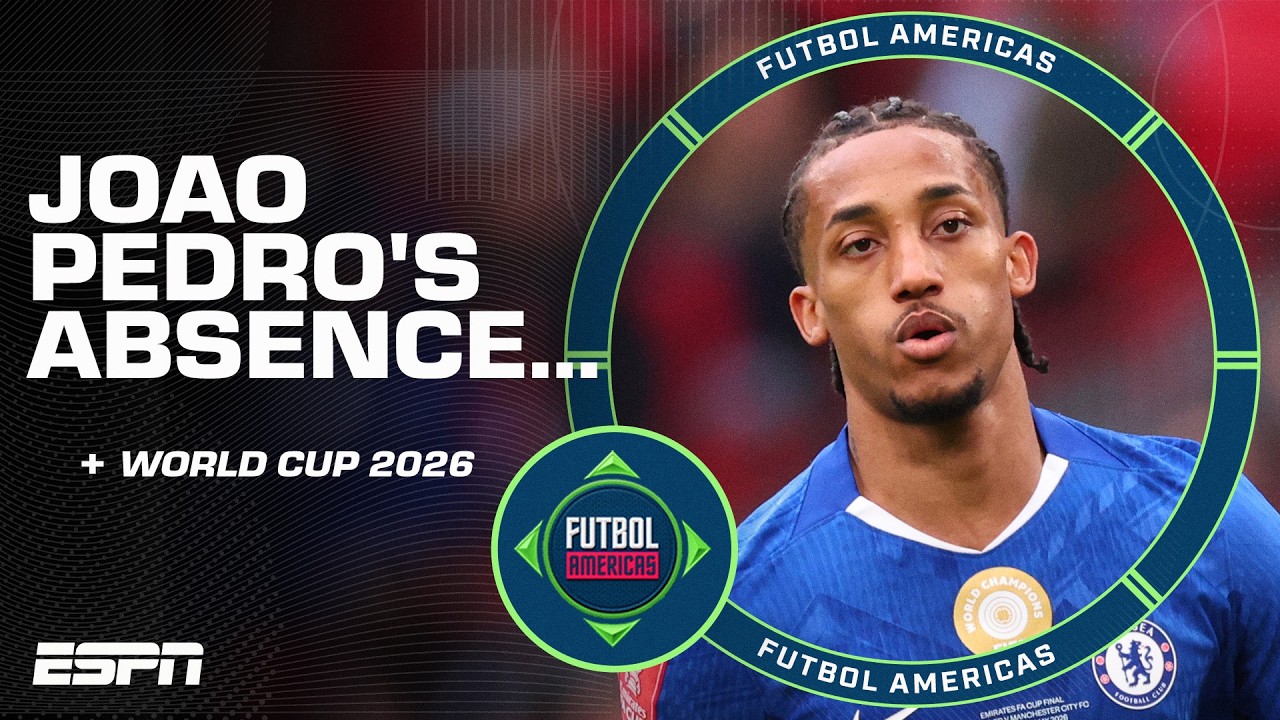 What's the impact of Joao Pedro's absence? ๐ค | Futbol Americas