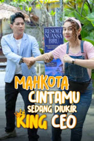 Mahkota Cintamu Sedang Diukir King CEO