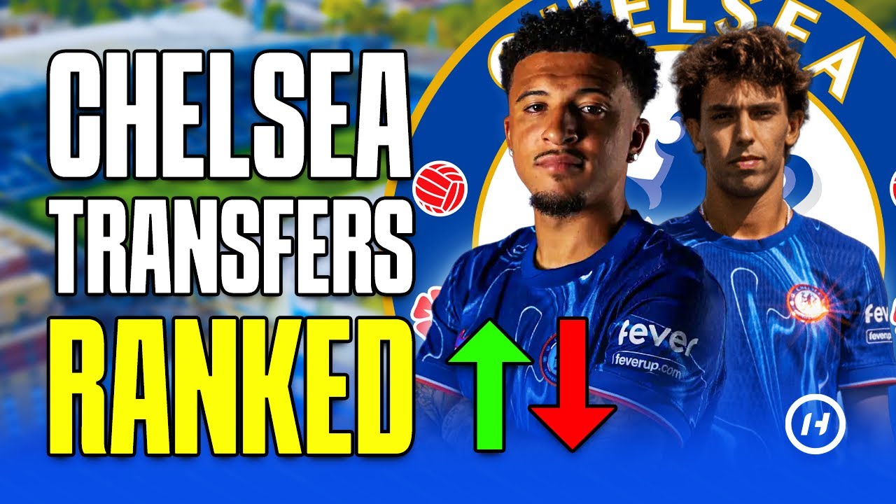 Chelsea transfers ranked - Who was the best signing this summer? background