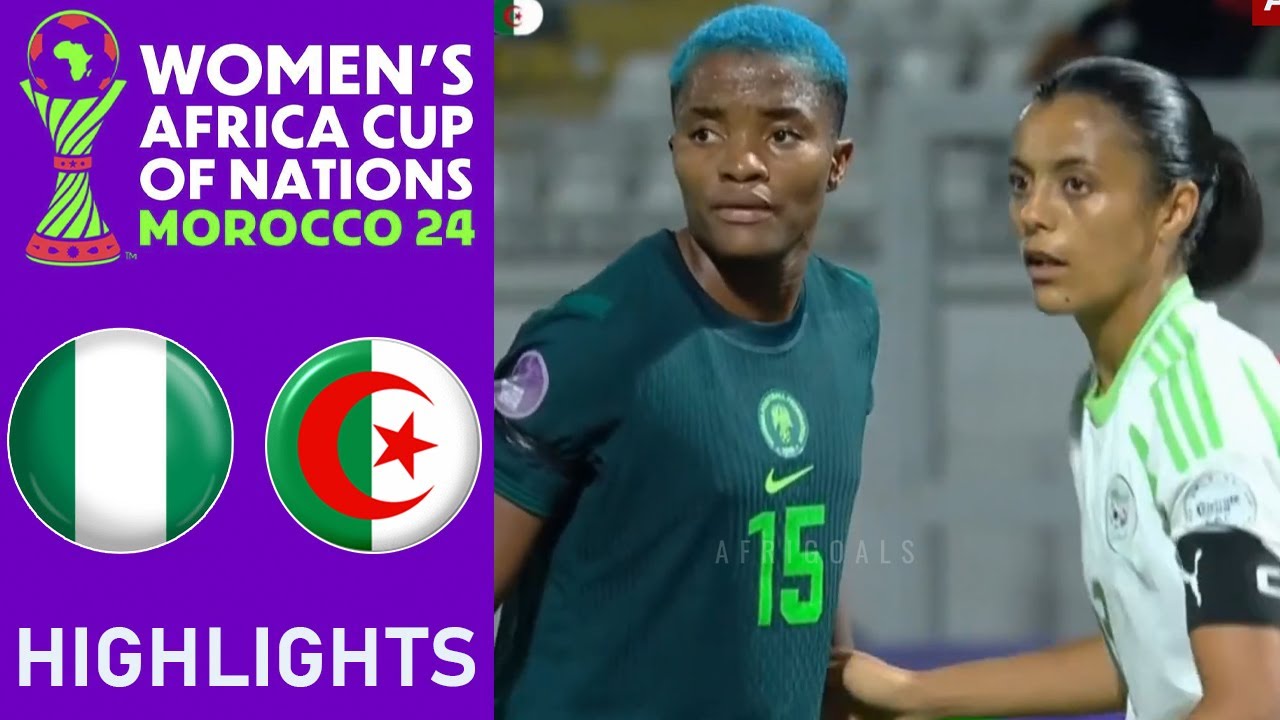 Nigeria vs Algeria Highlights | CAF WOMEN'S AFRICA CUP OF NATIONS | 13-7-2025 background
