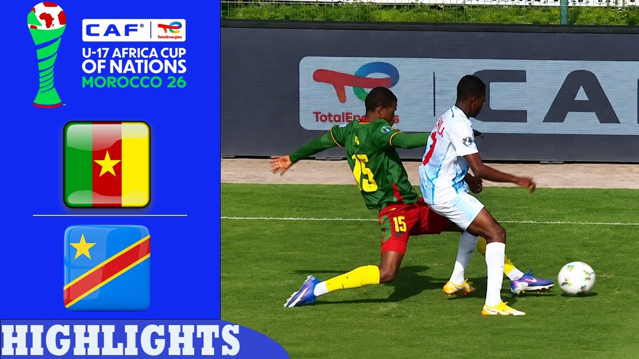 Cameroon vs D.R. Congo Highlights & All Goals | U17 Africa Cup of Nations 2026