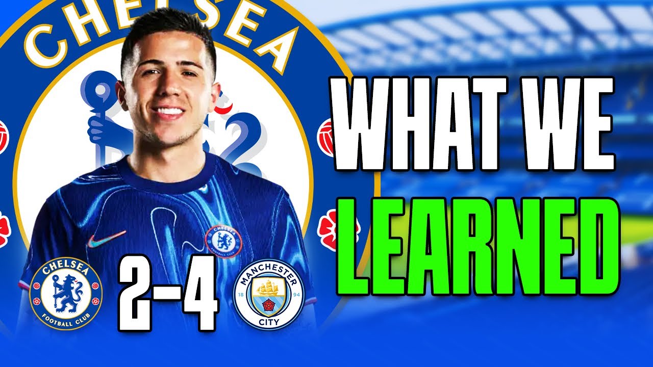 What we learned from Chelsea 2-4 Man City - Tactical Breakdown