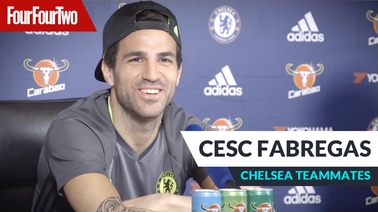 Cesc Fabregas | "Kurt Zouma is really skilful!" | Chelsea teammates background
