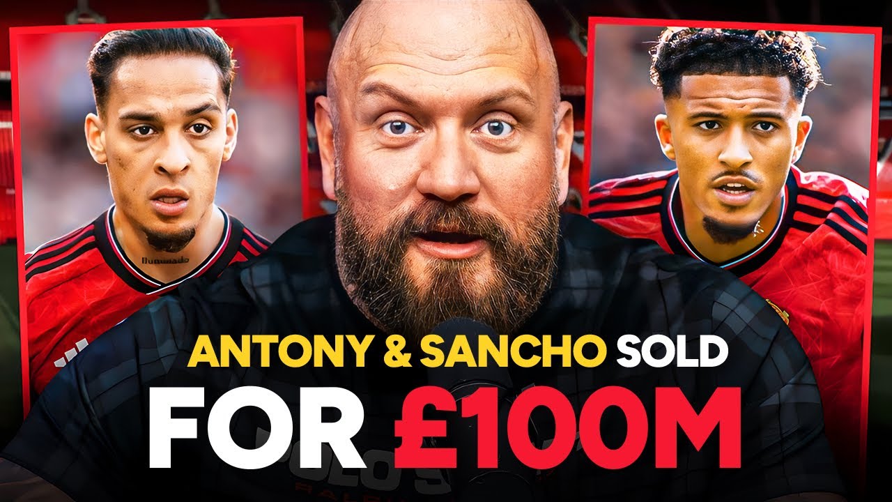 Man Utd begin £100M Sale of SANCHO & ANTONY