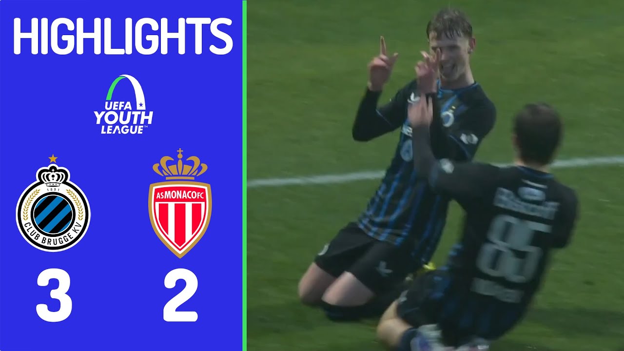 Club Brugge vs Monaco Highlights | UEFA Youth League 3-2-2026