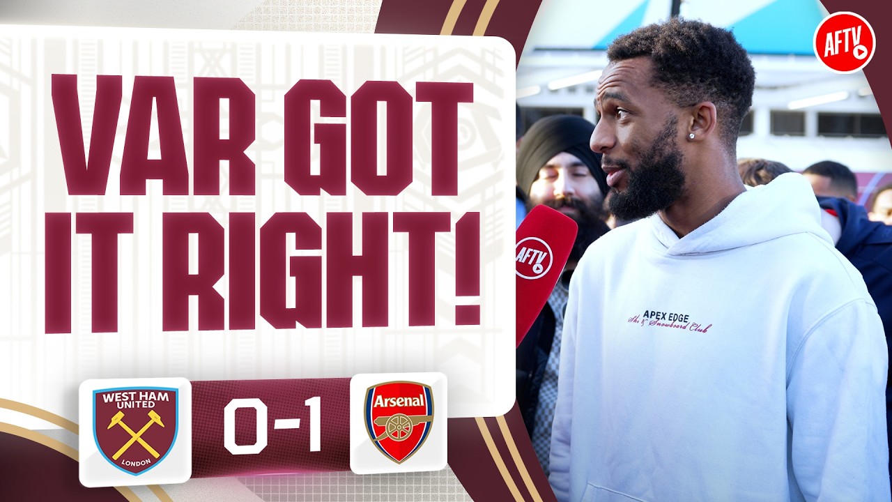 VAR Got It Right! (Liam) | West Ham 0-1 Arsenal