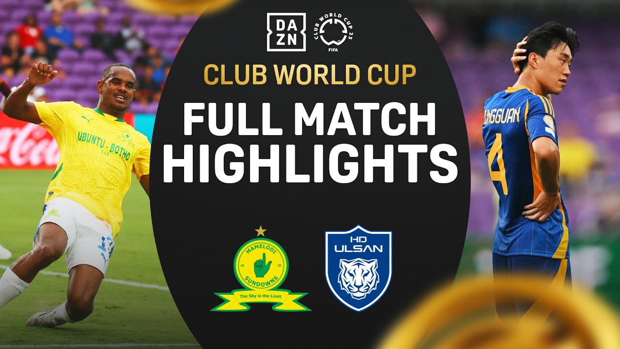 Mamelodi Sundowns Take Huge Win In Opening Game | FIFA Club World Cup 2025 background