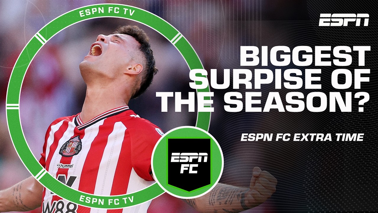 Sunderland, Man City or Liverpool: What's the biggest surprise of the season? 👀 | ESPN FC Extra Time