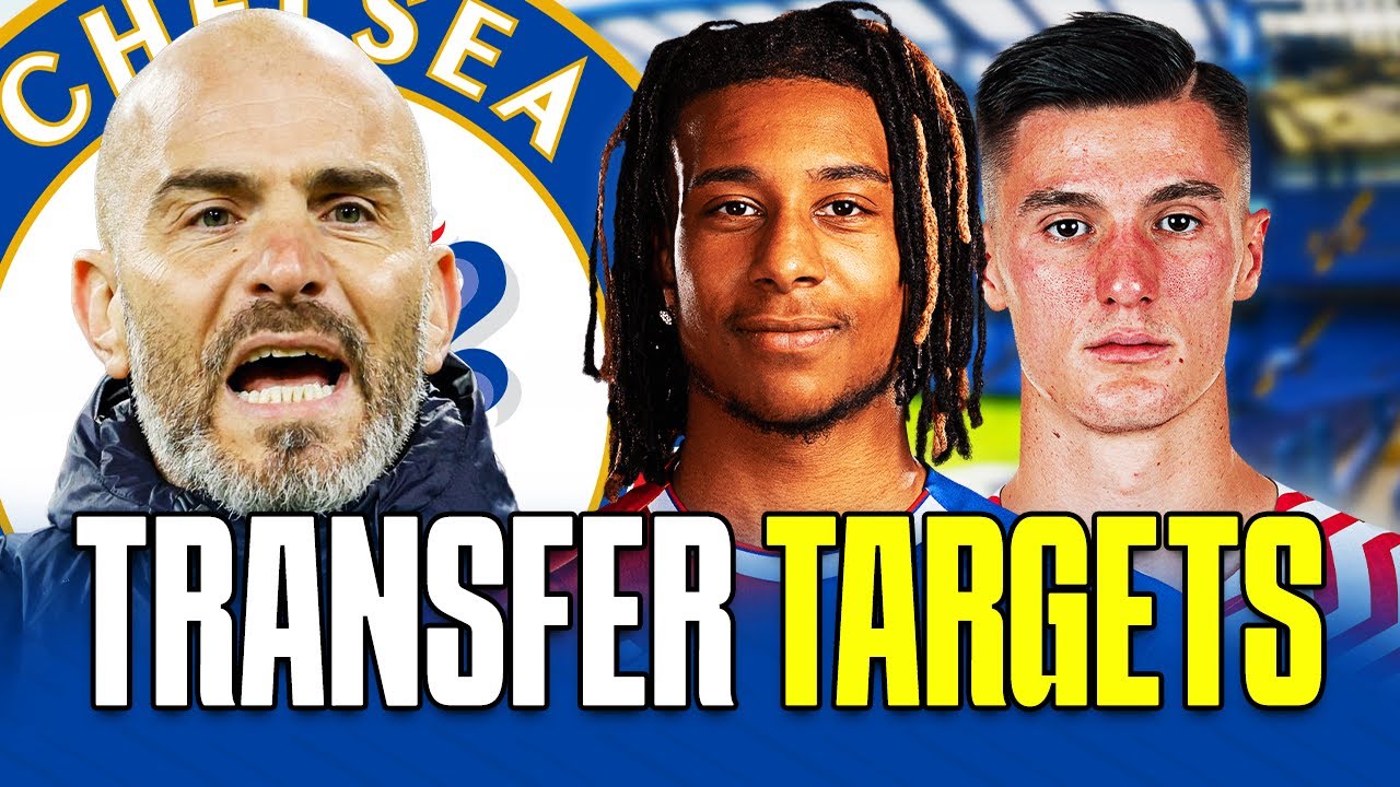 Chelsea Transfer Targets - What is a 10/10 window? background