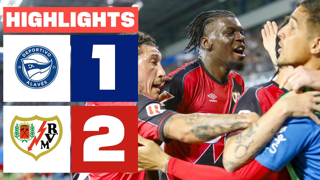 DEPORTIVO ALAVÉS 1 - 2 RAYO VALLECANO | RESUMEN LALIGA EA SPORTS background
