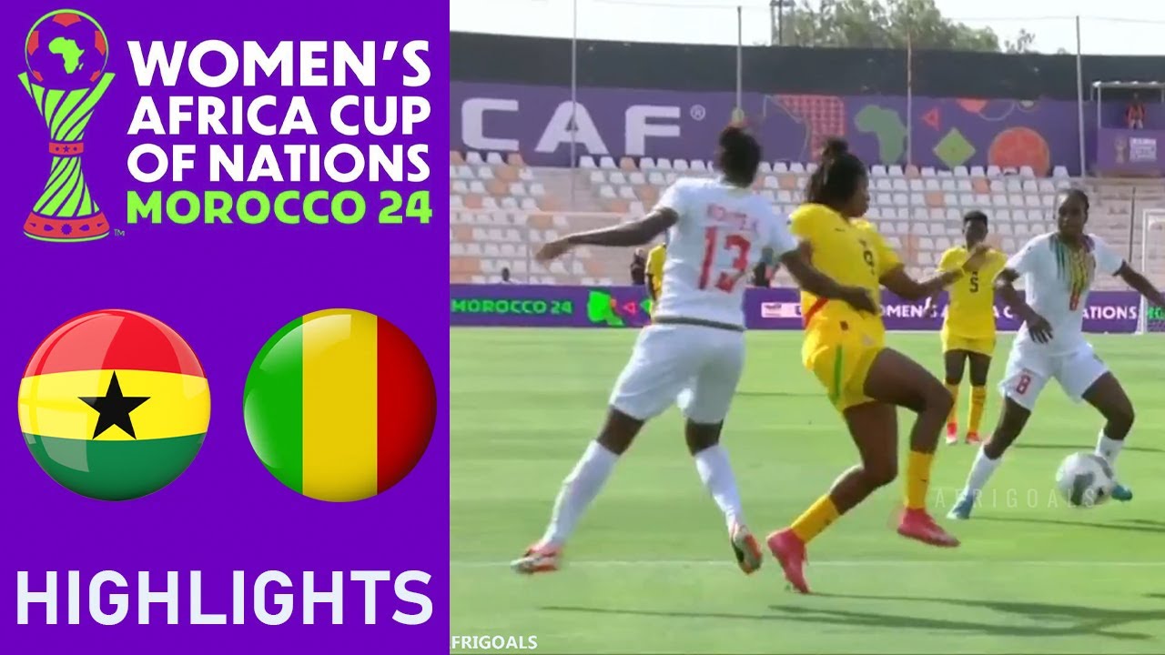 Ghana – Mali highlights Women Africa Cup of Nati background