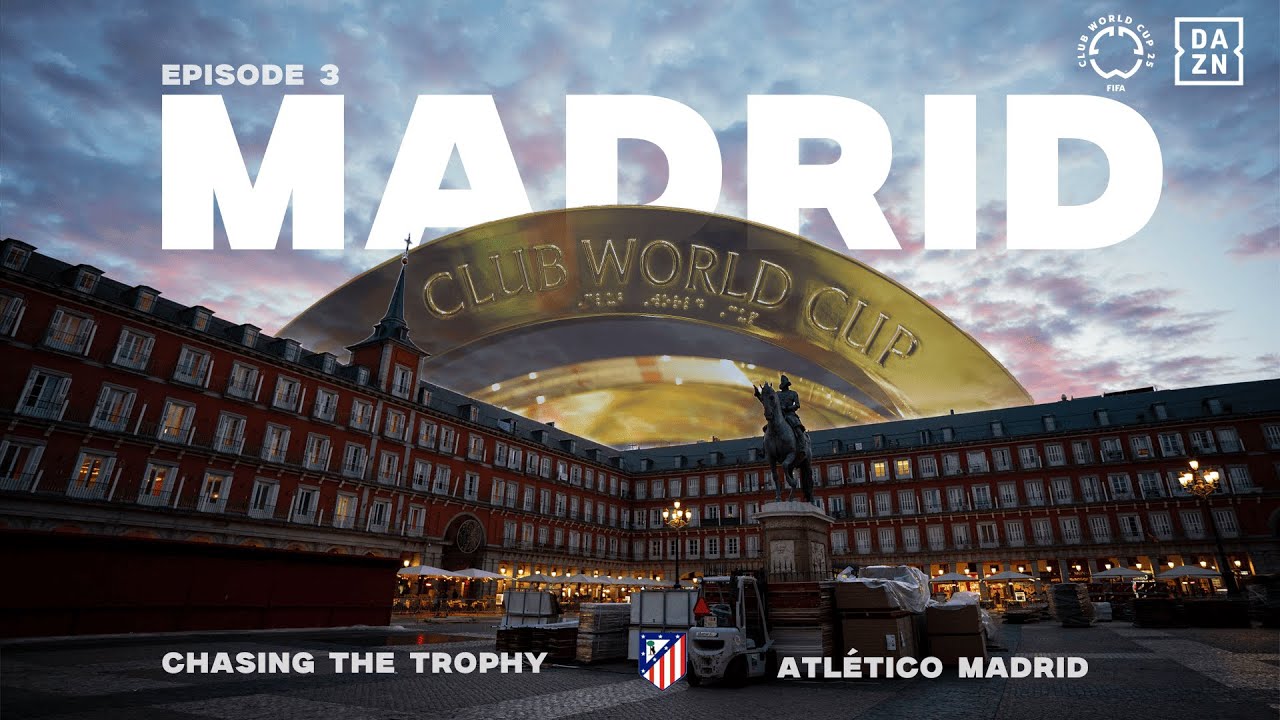 Chasing The Trophy - Ep 3 | In the heart of Madrid with Atlético! 🇪🇸 | FIFA Club World Cup backdrop