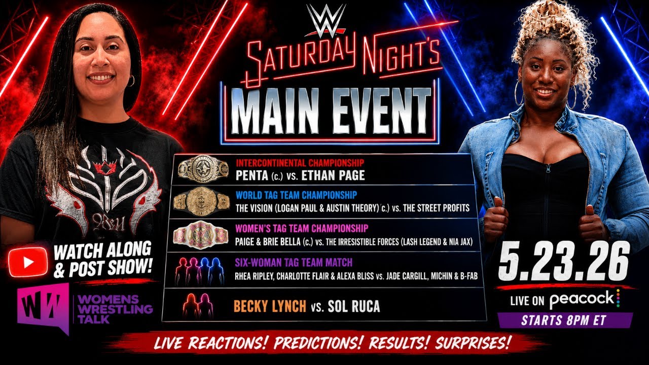 Saturday Night Main Event | Watch Along & Post Show | WWT | 5.23.26 background