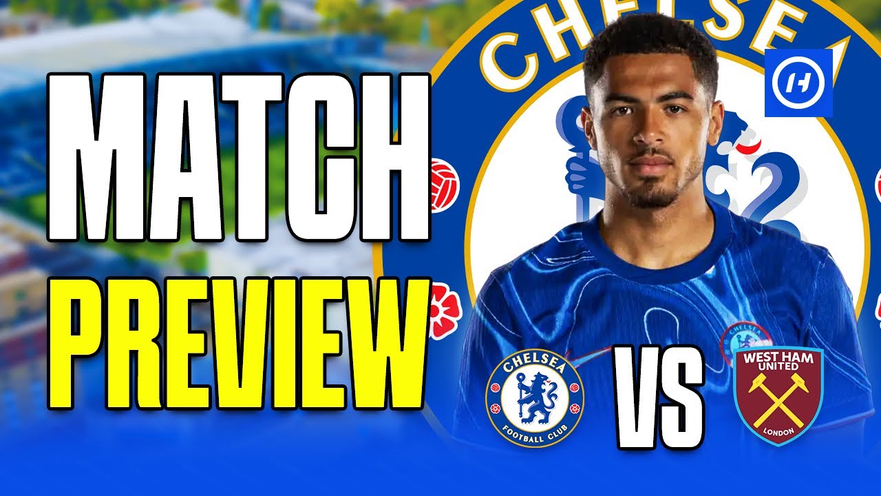 Chelsea vs West Ham - Tactical preview background