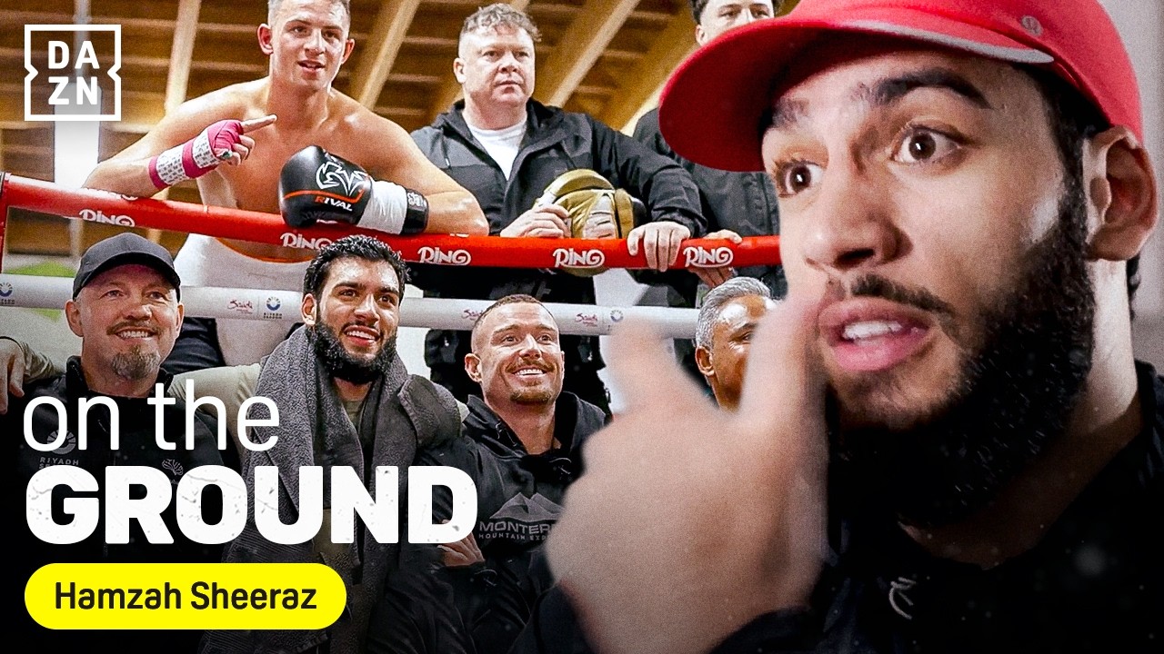 In Camp With Hamzah Sheeraz | DAZN On The Ground background