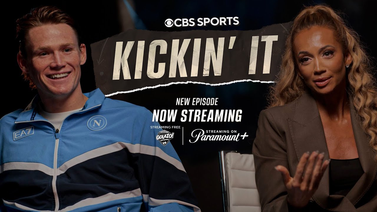 Scott McTominay on Napoli, Man Utd Exit, World Cup w/ Scotland | Kickin' It S3 | CBS Sports Golazo background