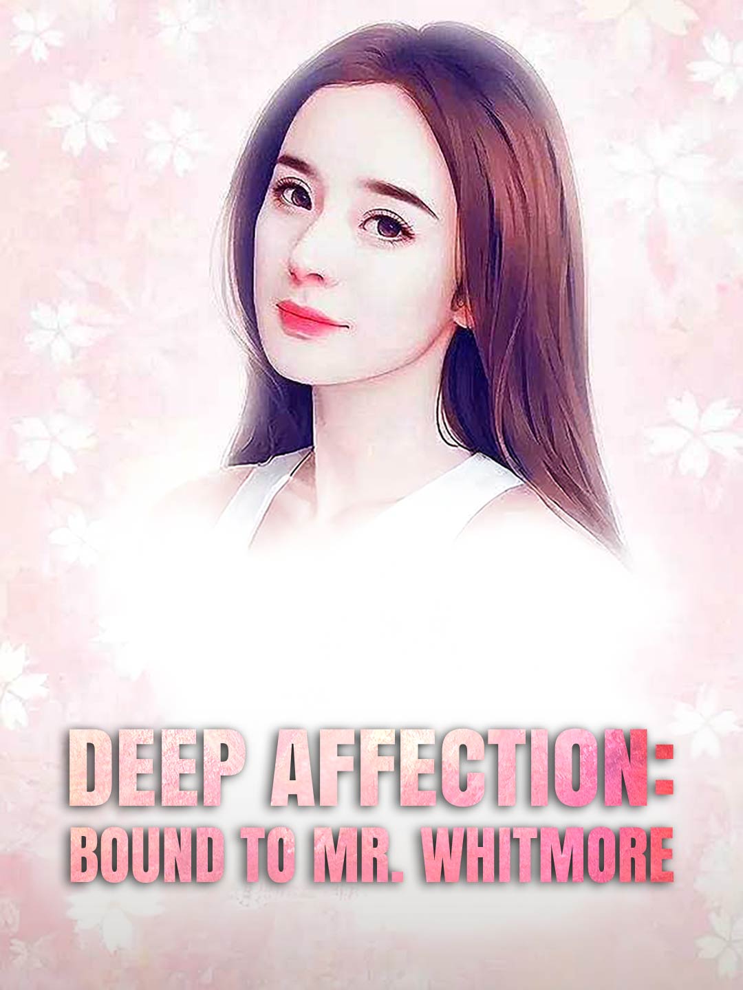 Deep Affection: Bound to Mr. Whitmore (2024) | Watch on Movi47