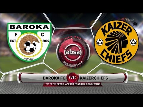 Absa Premiership 2018/19 | Baroka FC vs Kaizer Chiefs