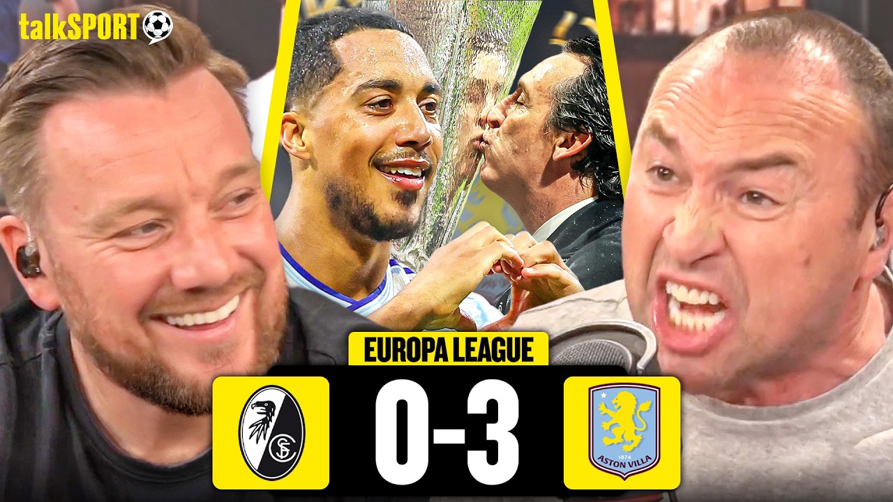 "GOOD TEAM FREIBURG!" Jamie O'Hara & Jason Cundy REACT as Aston Villa WIN the Europa League!