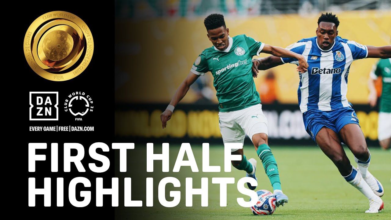 Chances But No Goals Between Palmeiras and FC Porto | FIFA Club World Cup First Half Highlights backdrop
