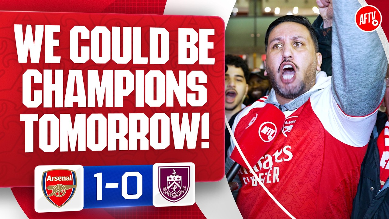 We Could Be Champions Tomorrow! (Hugo) | Arsenal 1-0 Burnley