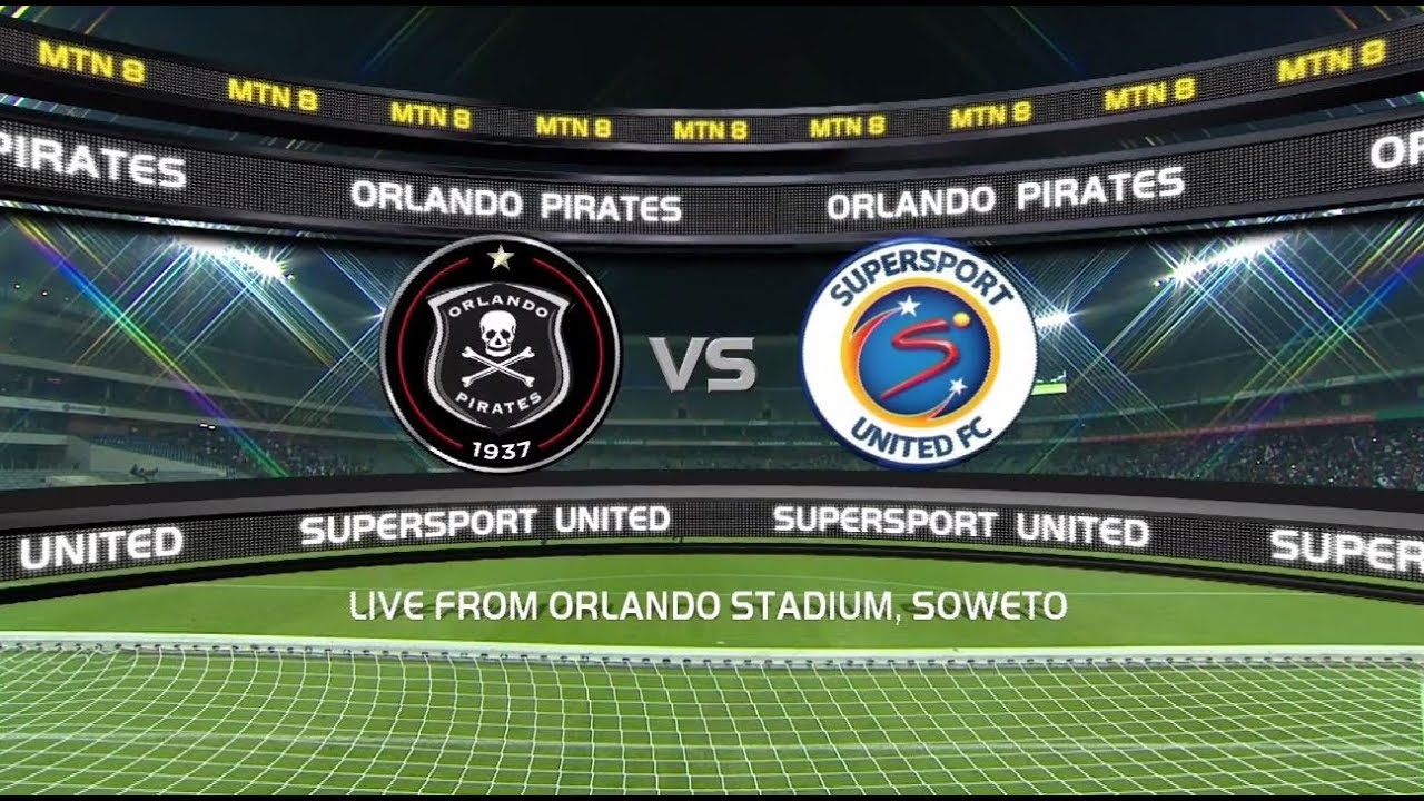 2018 MTN8 | Orlando Pirates vs SuperSport United background