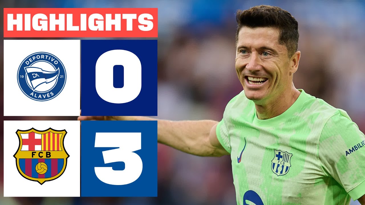 DEPORTIVO ALAVÉS 0 - 3 FC BARCELONA | RESUMEN LALIGA EA SPORTS