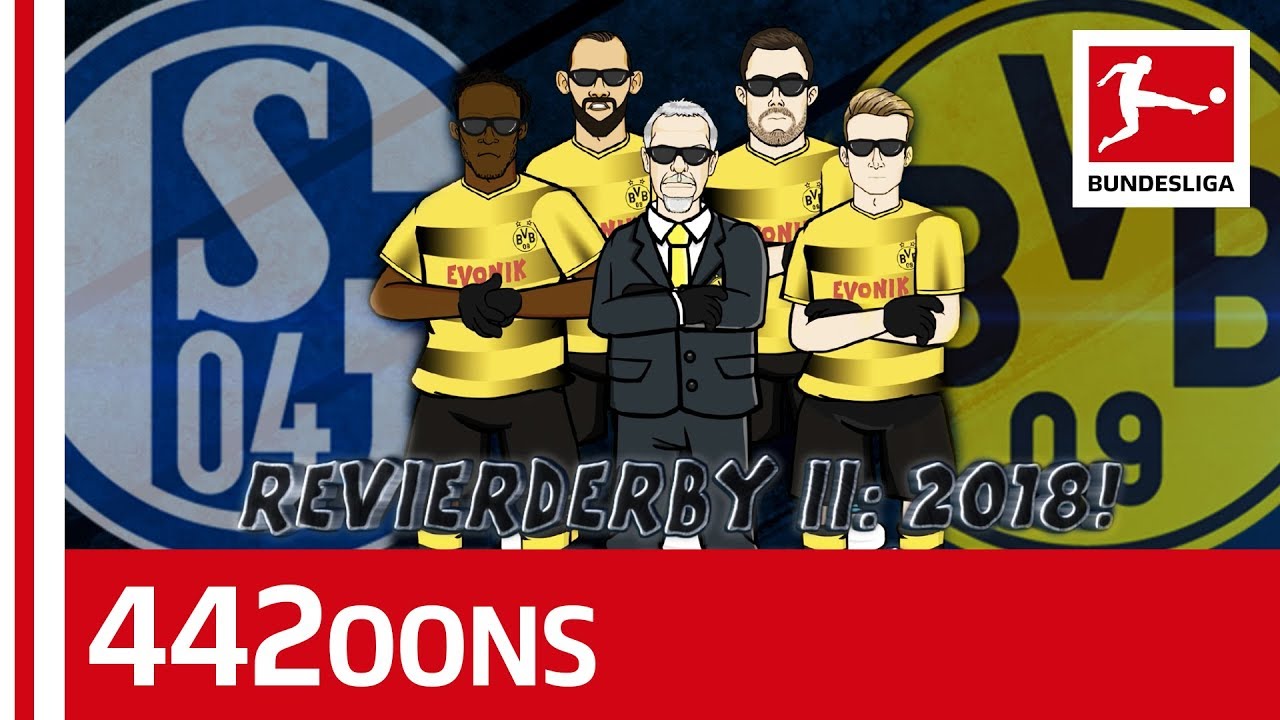 Dortmund vs. Schalke - Mission Impossible - Powered by 442oons
