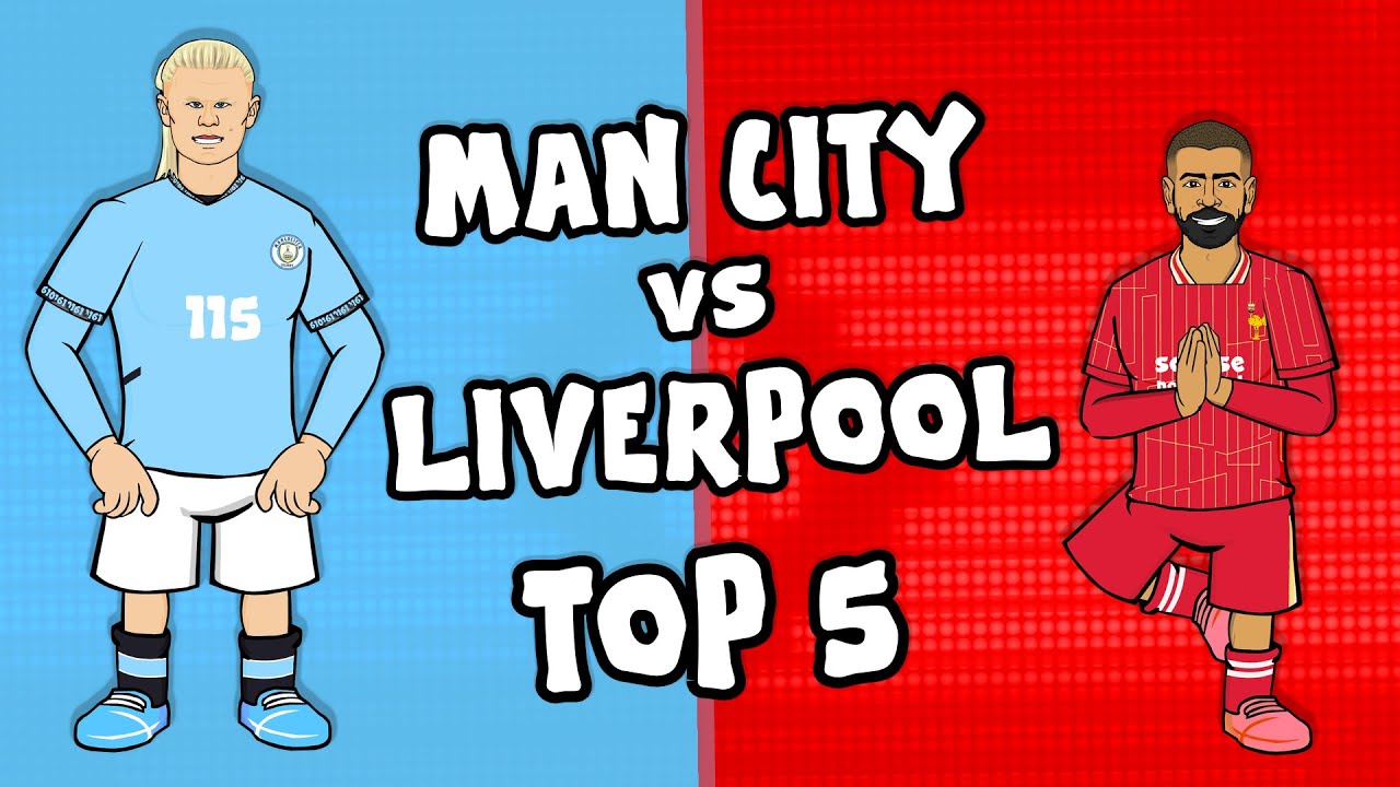 MAN CITY vs LIVERPOOL - Top 5 MatchesЁЯФе background