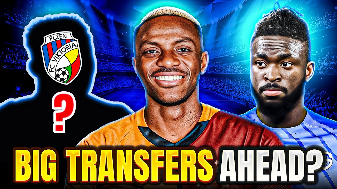 Top Nigerian Strikers Making Major Moves in 2025: From Osimhen to Durosinmi | Complete Sports