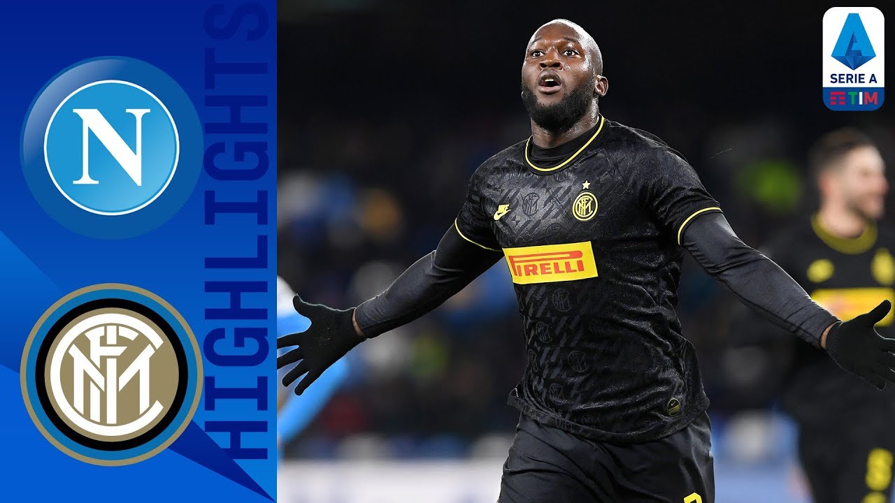 Napoli 1-3 Inter | Lukaku Brace Puts Inter Back on Top | Serie A backdrop