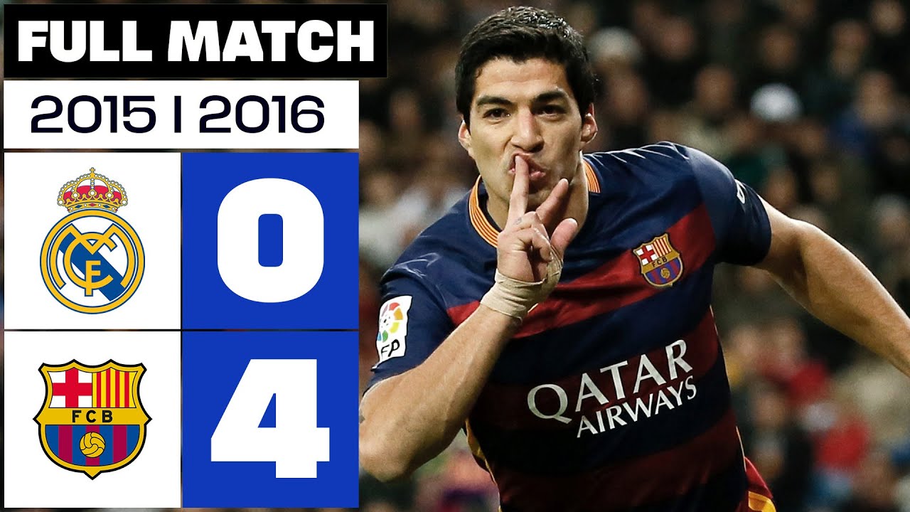 Real Madrid vs FC Barcelona (0-4) 2015/2016 - PARTIDO COMPLETO