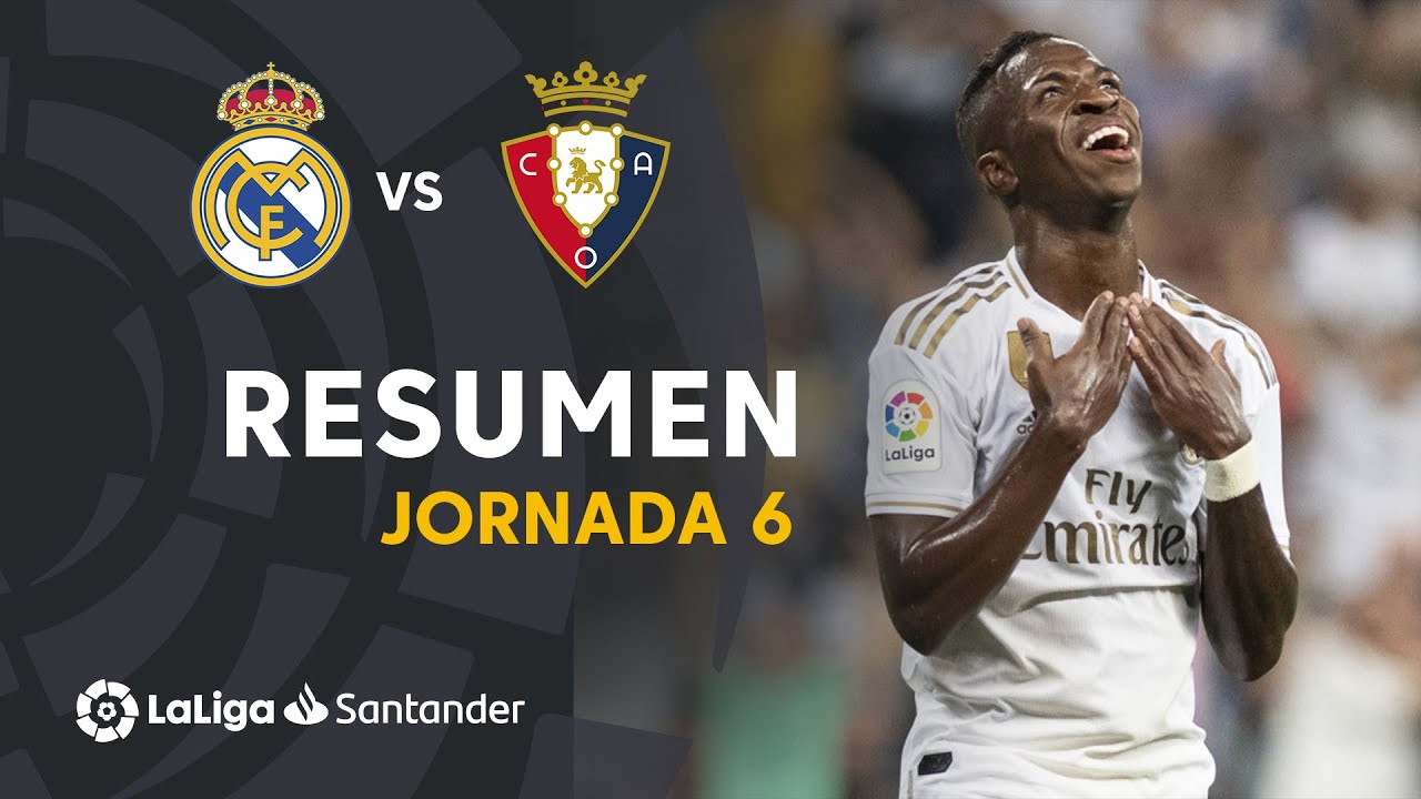 Resumen de Real Madrid vs CA Osasuna (2-0)