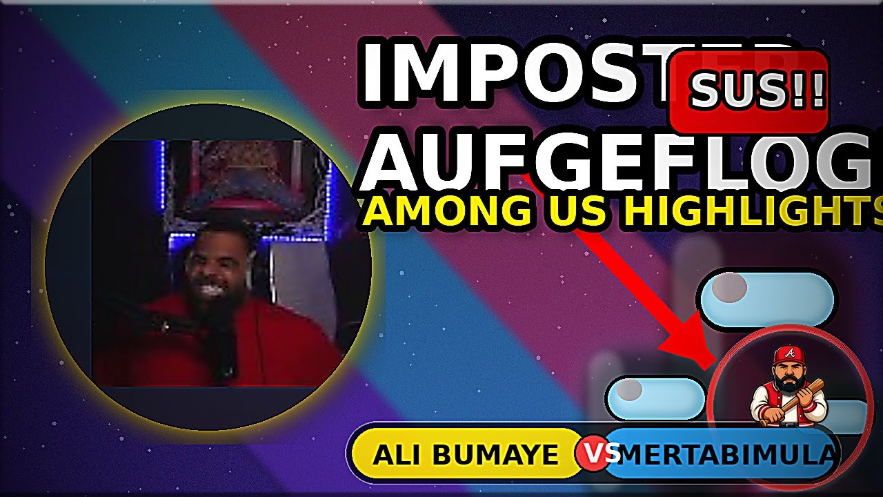 Ali Bumaye | Among Us mit Ausländern | Stream Highlights #2 background
