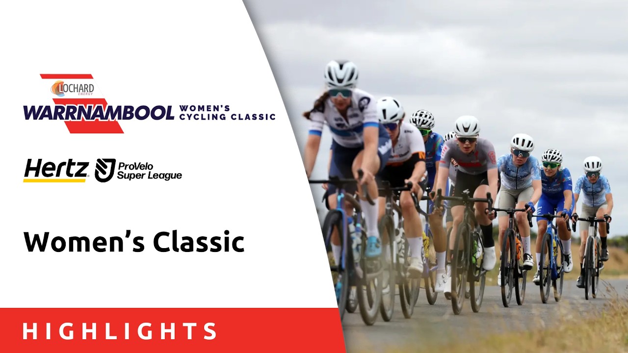 Melbourne to Warrnambool, Women’s Classic | Highlights | ProVelo Super League 2026 background