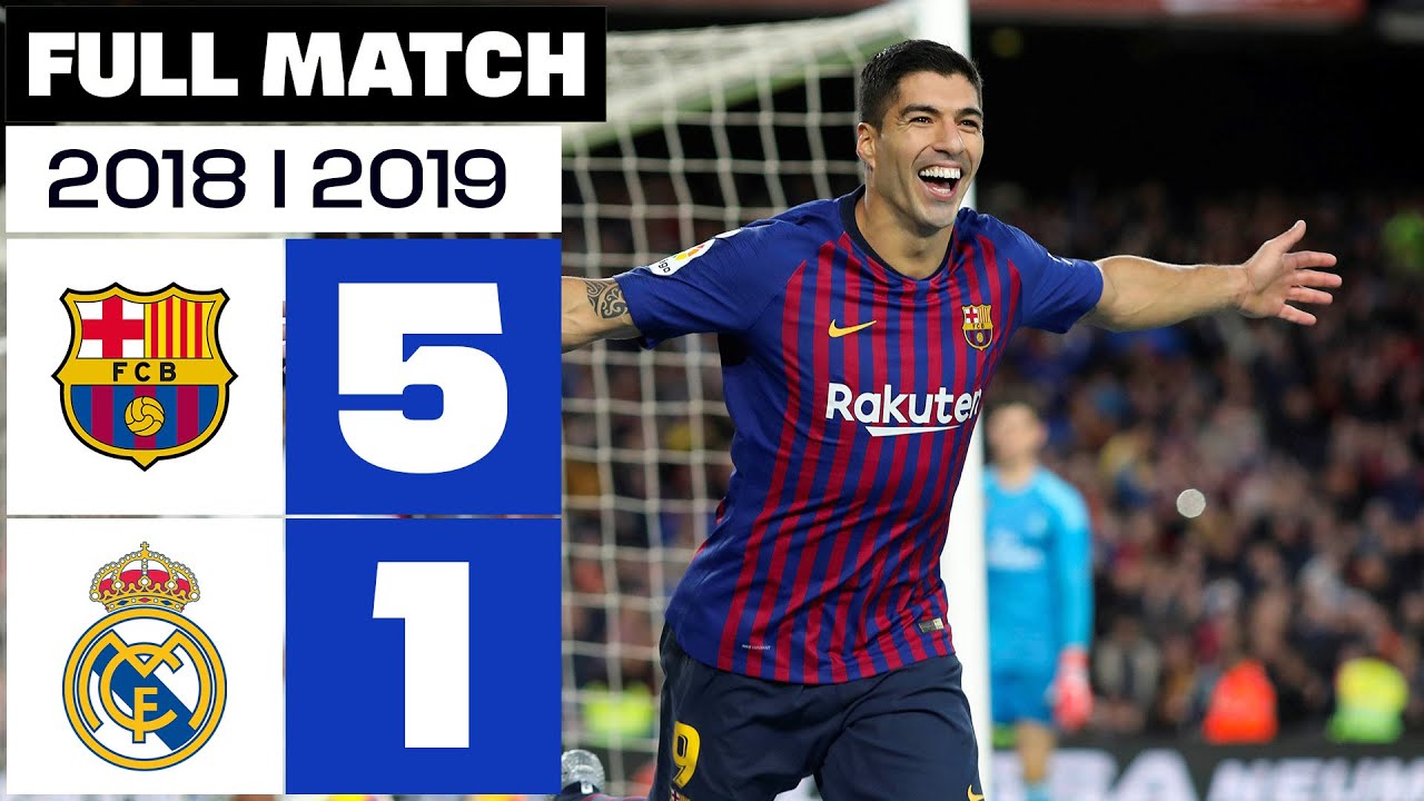 FC Barcelona vs Real Madrid (5-1) 2018/2019 PARTIDO COMPLETO background