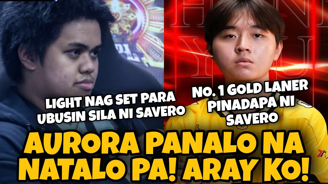 AURORA PANALO NA NATALO PA! LIGHT DAW MAY KASALANAN? GUMAWA NG PLAY PARA UBUSIN SILA NI SAVERO