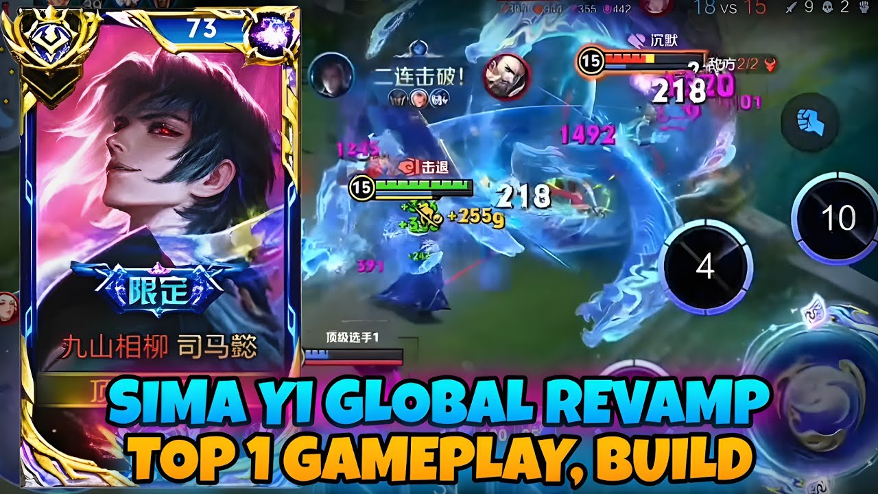SIMA YI REVAMP IS FINALLY COMING TO GLOBAL NEXT SEASON 🔥 GAMEPLAY BY TOP 1 SIMA YI | HONOR OF KINGS