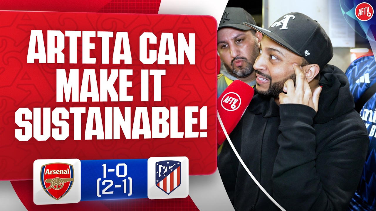 Arteta Can Make It Sustainable! (Ryan) | Arsenal 1-0 Atlético Madrid