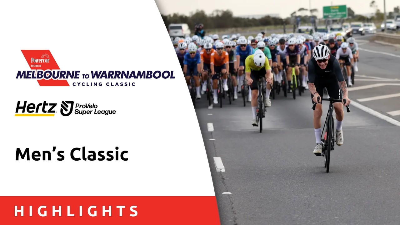 Melbourne to Warrnambool, Men’s Classic | Highlights | ProVelo Super League 2026