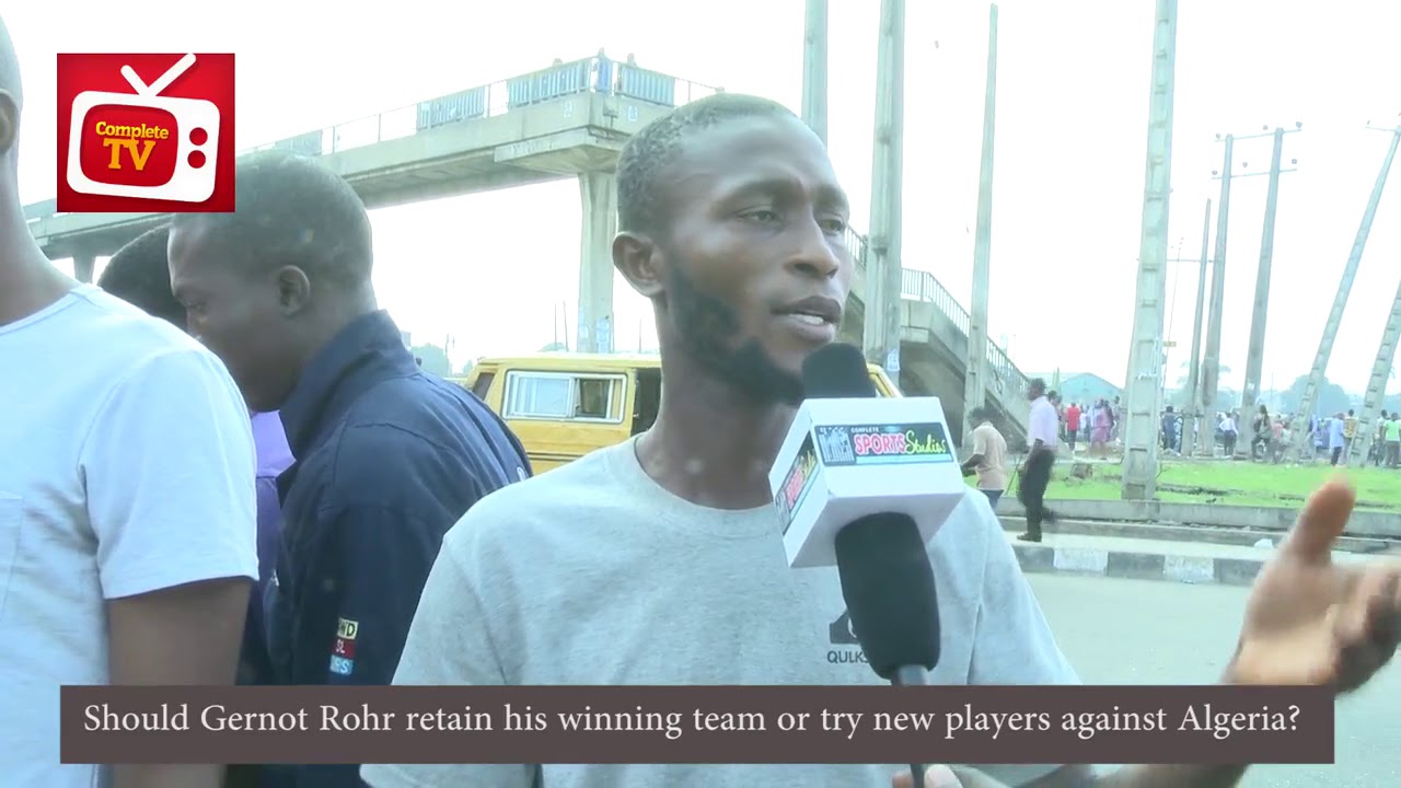Should Gernot Rohr retain his winning team or try new players against Algeria? background