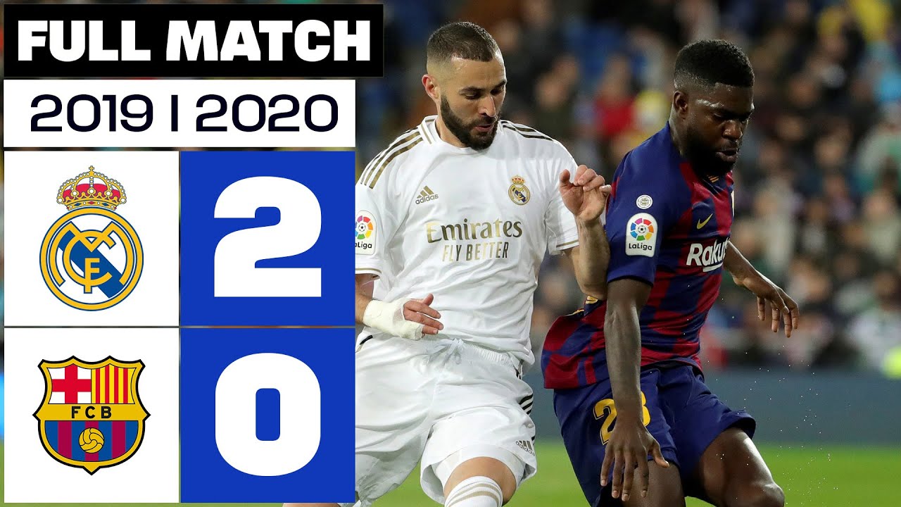 Real Madrid vs FC Barcelona (2-0) 2019/2020 PARTIDO COMPLETO