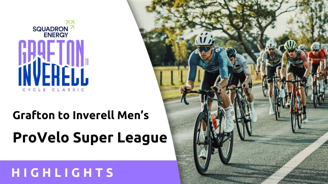 Highlights | Grafton to Inverell Mens - ProVelo Super League 2025