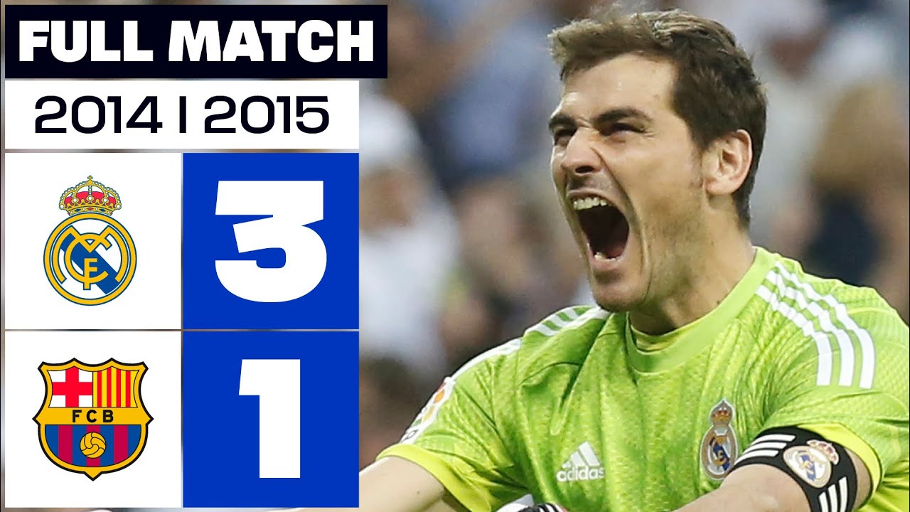 Real Madrid 3-1 FC Barcelona | PARTIDO COMPLETO | LALIGA EA SPORTS 2014/15 backdrop