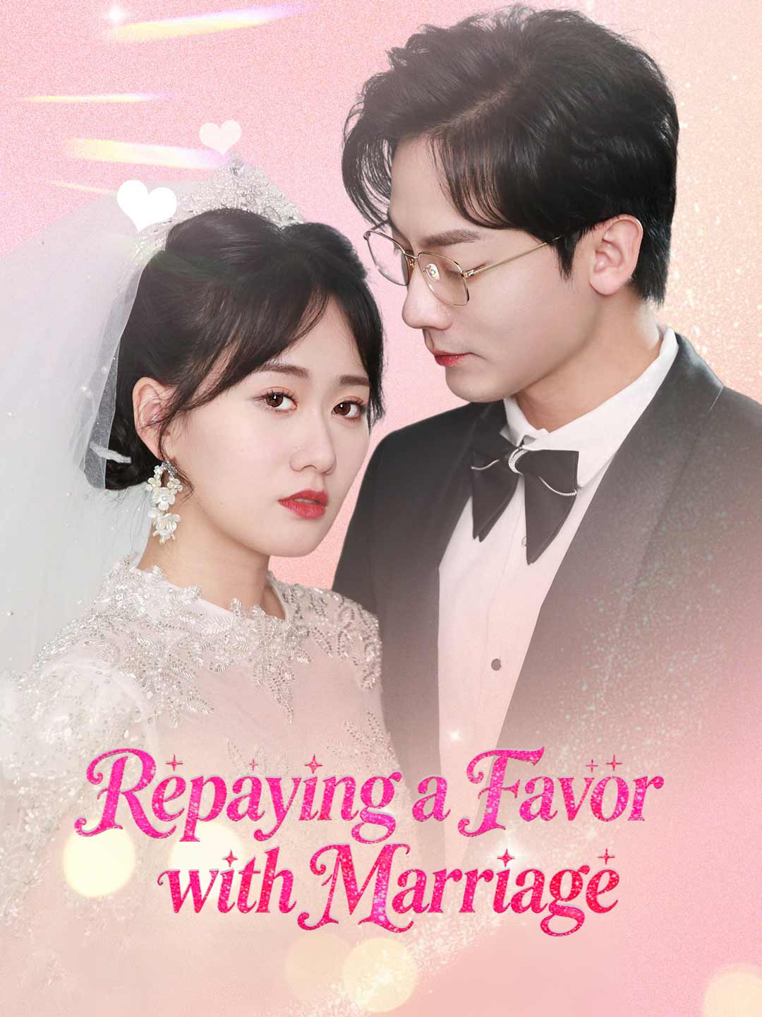 Repaying a Favor with Marriage - like Rules Broken! She Hacked Back! but family-friendly